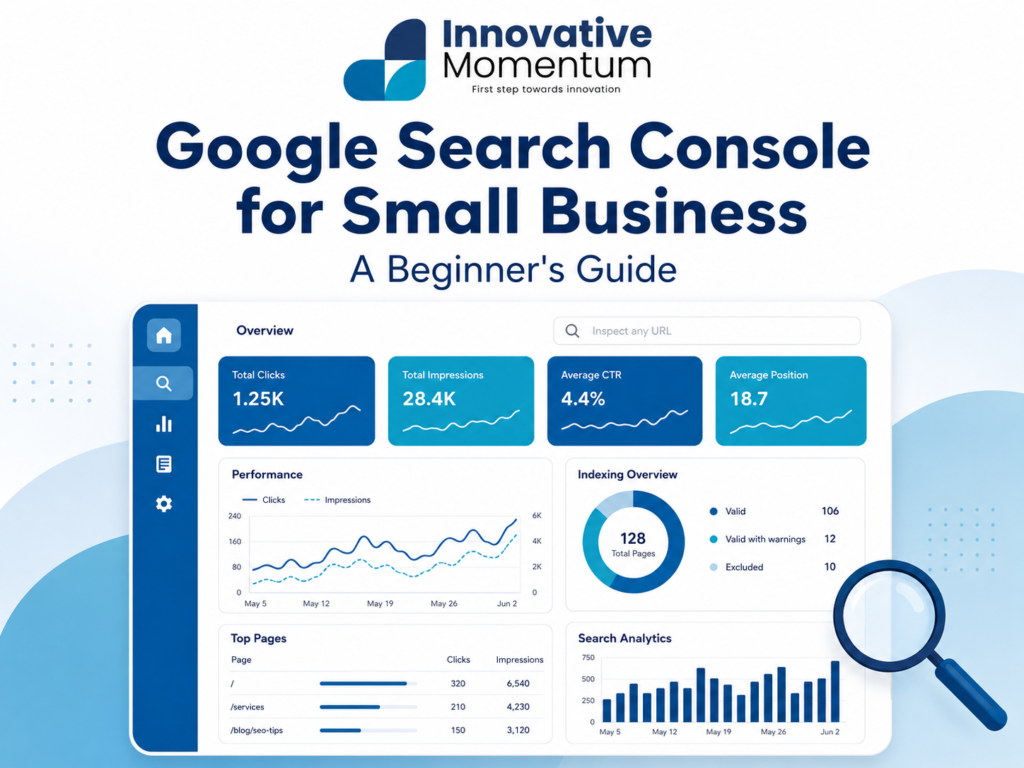 Google Search Console for Small Business: A Beginner’s Guide